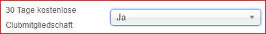 30 Tage kostenlose Club Mitgliedschaft