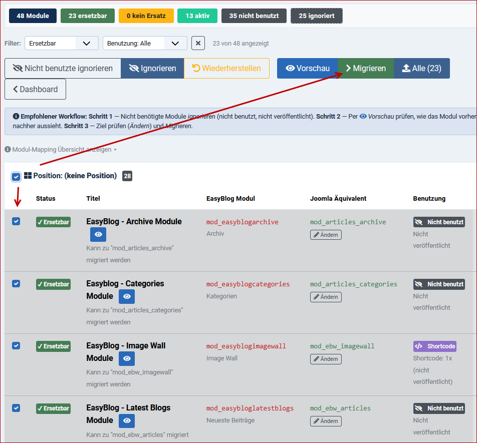 Now all modules with the status "Replaceable" can be migrated to the corresponding Joomla equivalent.